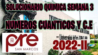 SOLUCIONARIO QUIMICA SEMANA 3 PRE SAN MARCOS 2022II [upl. by Oilisab]