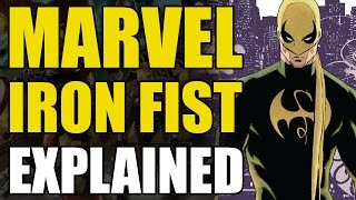 Marvel Comics Iron FistDanny Rand Explained [upl. by Goldin]