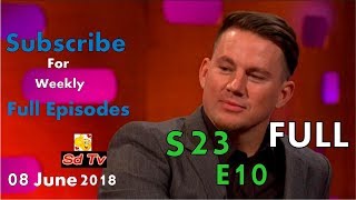 FULL Graham Norton Show S23E10 Usain Bolt Channing Tatum Jennifer Saunders Rob Brydon [upl. by Audra]