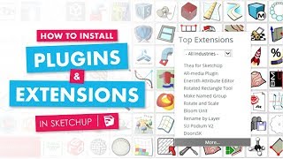 How to Install Plugins and Extensions in Sketchup software [upl. by Fisoi]