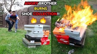 ANGRY BROTHER BURNS MY SHOE COLLECTION PRANK GONE WRONG REVENGE [upl. by Vivien495]