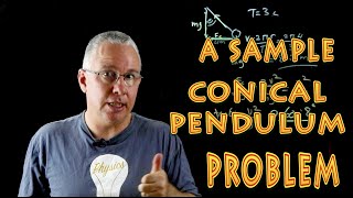 a sample conical pendulum problem with solution [upl. by Sel794]