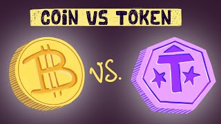 Crypto Coin vs Token Differences  Examples [upl. by Iphigeniah]