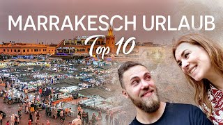 Marrakesch Urlaub  Top 10 [upl. by Amity]