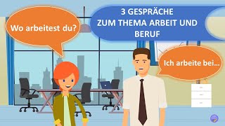 Arbeit und Beruf  Dialoge  Deutsch lernen [upl. by Caesaria]