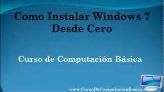 Instalar Windows 7 Desde Cero [upl. by Notlad535]