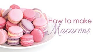 How to make Macarons [upl. by Dnalhsa825]