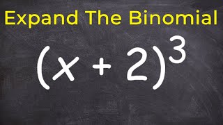 How to expand a binomial raised to the 3 power [upl. by Yhtorod]