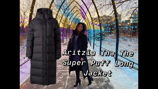 Aritzia Tna The Super Puff Long Jacket Review [upl. by Adnorhs]