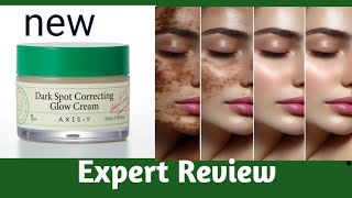 AxisY Dark Spot Correcting Glow Cream Expert Review [upl. by Aierdna]