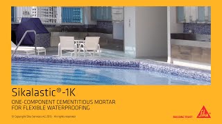 Sikalastic®1K Onecomponent cementitious Mortar for flexible Waterproofing longversion [upl. by Hough181]