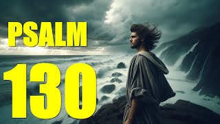 Psalm 130 Reading Waiting for the Redemption of the Lord With words  KJV [upl. by Frulla]