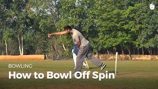 How to Bowl an Off Spin  Cricket [upl. by Nnairet]