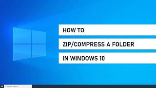 How To Zip Or Compress A Folder In Windows 10 [upl. by Rosalyn337]