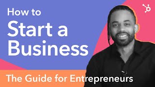 How to Start a Business the Guide for Entrepreneurs [upl. by Aeynod36]