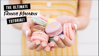 French Macaron Recipe  Best Tips and Tricks FOOLPROOF [upl. by Callahan829]