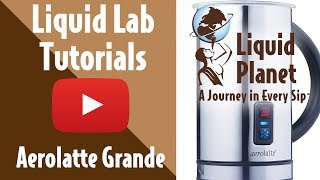 Liquid Lab  Aerolatte Grande Milk Frother [upl. by Viridis]