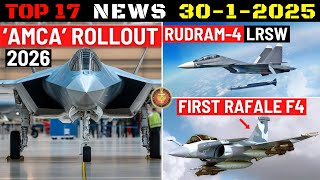 Indian Defence Updates  AMCA Rollout 2026First Rafale F410000 Cr Pinaka OrderNew Rudram4 [upl. by Nodlew]