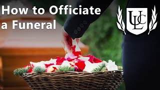 How to Officiate a Funeral [upl. by Emrich]