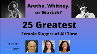 25 Greatest Female Singers of All Time [upl. by Lowrance]