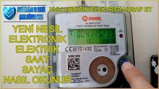 Yeni Nesil Elektronik Elektrik Sayacı Nasıl Okunur  Nasıl Hesaplanır  Sesli Bilgiler TR  Teknik [upl. by Anaej560]