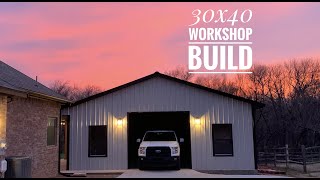 30x40 Workshop Build [upl. by Elfie67]