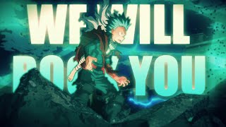 My Hero Academia AMV  We Will Rock You For 500 Subs [upl. by Lysander]