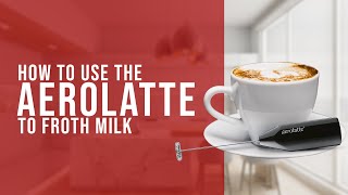 How To Use the AeroLatte To Froth Milk [upl. by Alma]