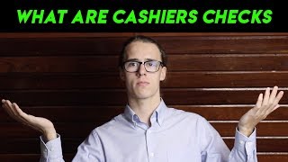 What are Cashiers Checks [upl. by Aerdnaz]