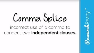 Comma Splices Explained [upl. by Libove]