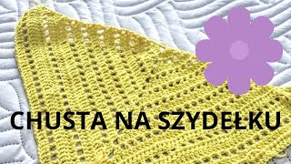 TUTORIAL👉ŁATWA CHUSTA WYKONANA SZYDEŁKIEM [upl. by Toh]