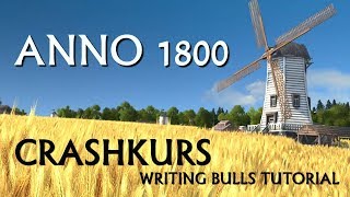 Crashkurs Anno 1800 für Einsteiger  Tutorial [upl. by Ahsienaj]