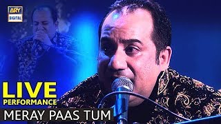 Mere Pass Tum Ho  OST  Live Perfomance By Rahat Fateh Ali Khan  ARY Digital [upl. by Wilde957]