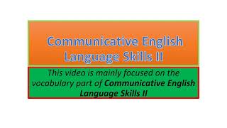 Communicative English Language Skills II vocabulary part one [upl. by Trueblood]