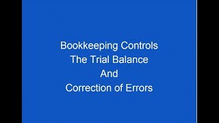 Chapter 6 Trial Balance and Correction of Errors Bookkeeping Controls AAT level 2 [upl. by Florry]