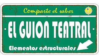 El guion teatral [upl. by Badr255]