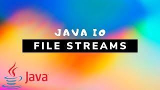 Java IO  File Streams 4 [upl. by Chrisoula294]