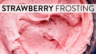 Strawberry Frosting  Sallys Baking Recipes [upl. by Burck]