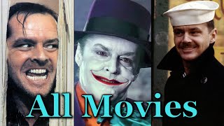 Jack Nicholson  All Movies [upl. by Nylodnarb41]