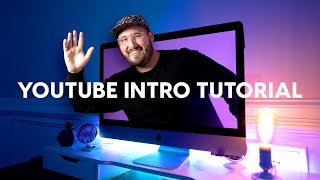 How to make a YouTube Intro  Start YOUR videos STRONG [upl. by Gavrielle]