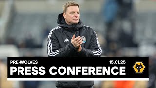 PRESS CONFERENCE  Eddie Howe preWolves H [upl. by Sofia590]