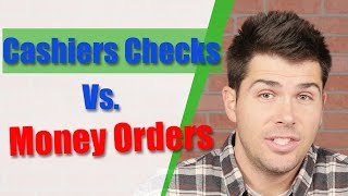 Cashiers Checks Vs Money Orders [upl. by Ahsimed]