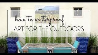 How to Waterproof Art for the Outdoors [upl. by Gisella947]