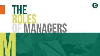 The Roles of Managers [upl. by Garneau123]