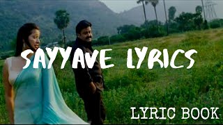 Sayyave Lyrics [upl. by Dinin632]