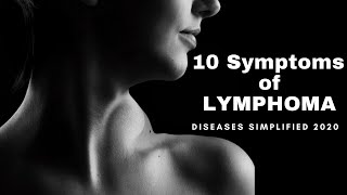 10 SYMPTOMS OF LYMPHOMA [upl. by Letniuq]