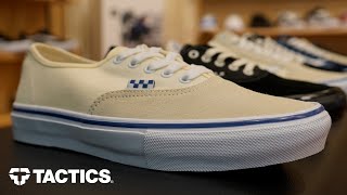 New Vans Skate Classics Overview  Tactics [upl. by Noteek]