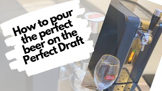 Perfect Draft  pour the perfect beer using the Perfect Draft [upl. by Salchunas]