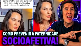 Como Se Prevenir Da Paternidade Socioafetiva E Pensão Socioafetiva [upl. by Cull]