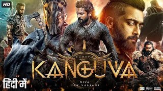 Kanguva 2025 Full South Indian Hindi Dubbed Movie 4K HD  Suriya  Bobby Deol  Disha Patani  DSP [upl. by Trahern]